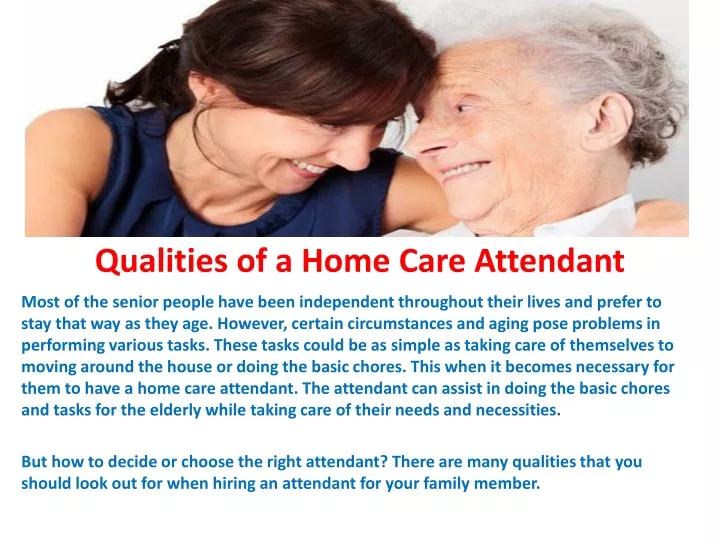 qualities of a home care attendant