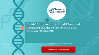 Covid 19 Impact on Global Chemical Licensing Market Size, Status and Forecast 2020 2026