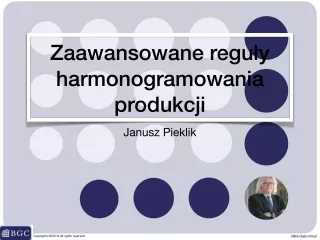 Zaawansowane reguły harmonogramowania produkcji