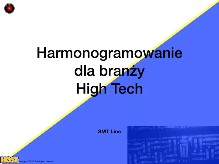 harmonogramowanie dla bran y high tech