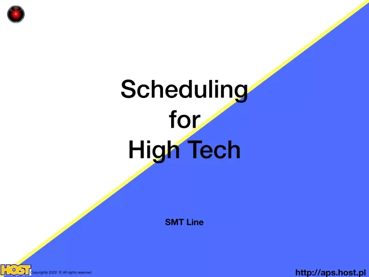 scheduling for high tech