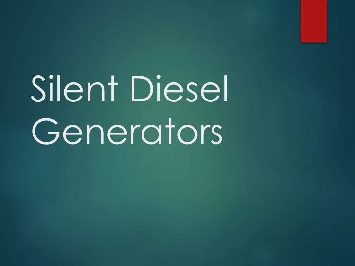 silent diesel generators