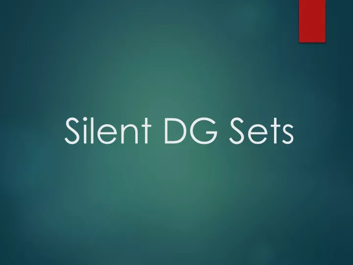 silent dg sets