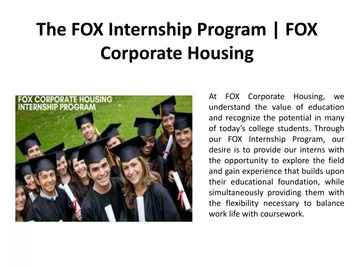 the fox internship program fox corporate housing