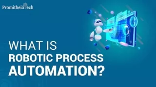 Robotic Process Automation (RPA) Company Hire RPA Developers - PromitheiaTech