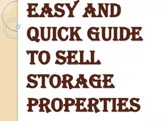 easy and quick guide to sell storage properties