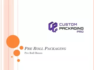pre roll packaging