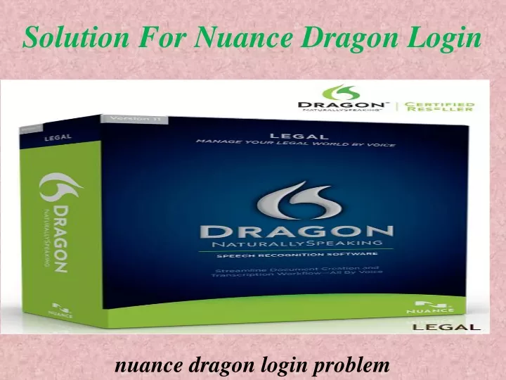 solution for nuance dragon login