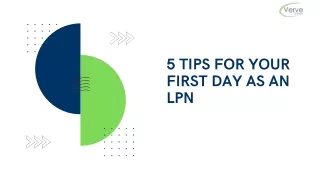 5 tips for your first day as an lpn