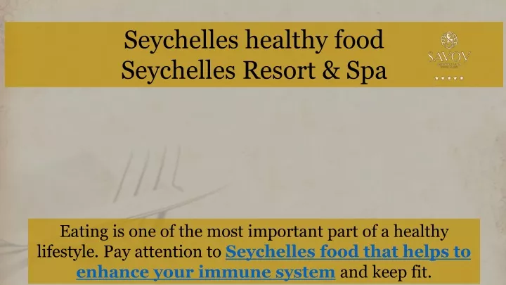 seychelles healthy food seychelles resort spa