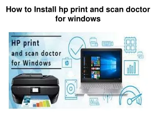 How to Install hp print and scan doctor for windows