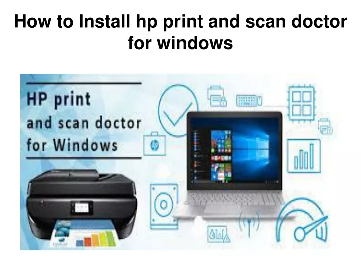 how to install hp print and scan doctor