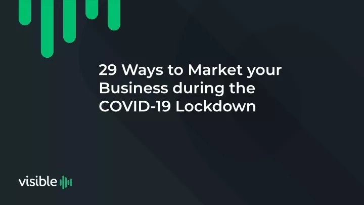 29 ways to market your business during the covid
