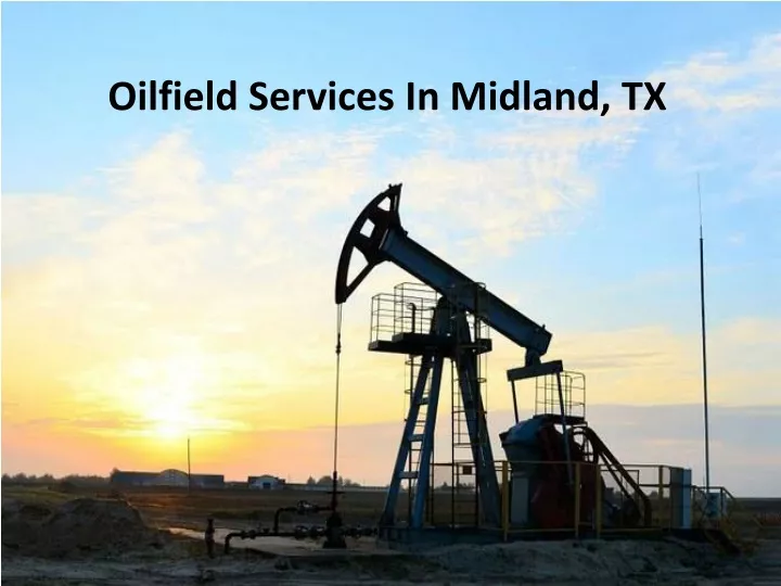oilfield services in midland tx