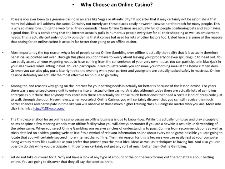 why choose an online casino possess you ever been