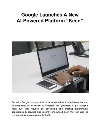 google launches a new ai powered platform keen