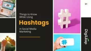 Digileap: Things to know while using hashtags in social media marketing