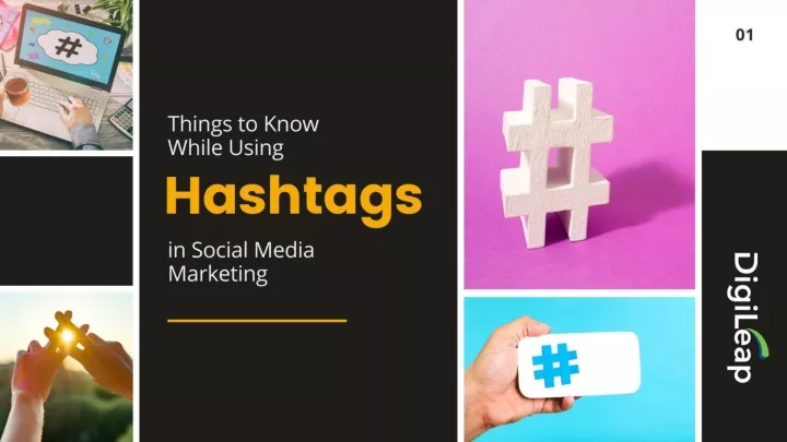 things to know while using hashtags in social media marketing