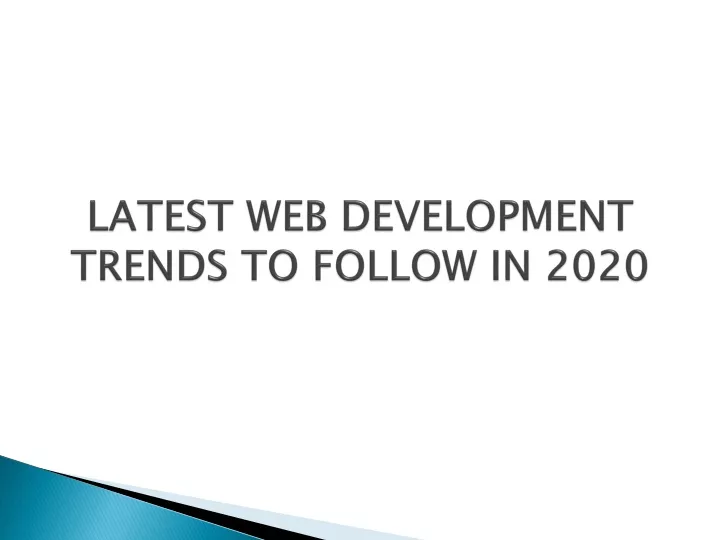 latest web development trends to follow in 2020