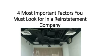 4 Most Important Factors You Must Look for in a Reinstatement Company