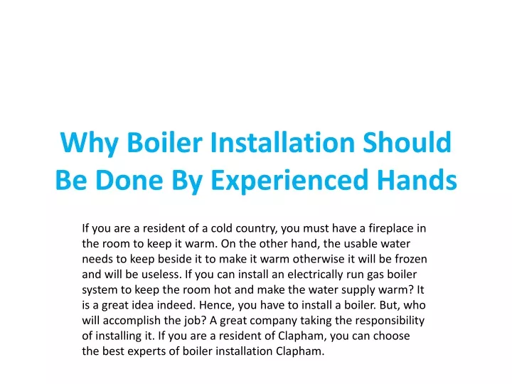 why boiler installation should be done by experienced hands