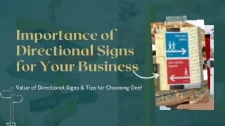 Importance of Directional Signs for Your Business