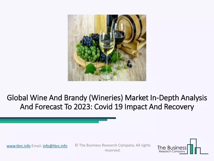 global global wine and brandy wineries market