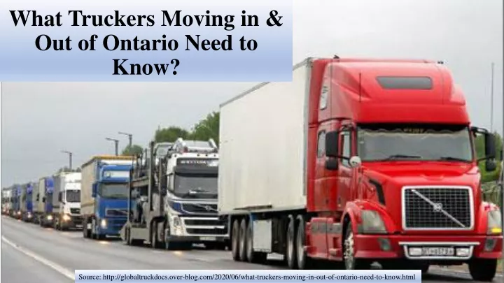 what truckers moving in out of ontario need to know