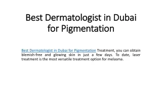 Best Dermatologist in Dubai for Pigmentation