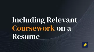 including relevant coursework on a resume