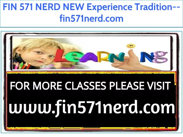 fin 571 nerd new experience tradition fin571nerd