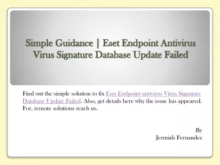 simple guidance eset endpoint antivirus virus signature database update failed