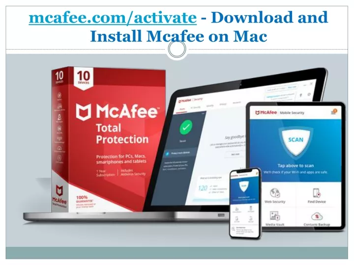 mcafee com activate download and install mcafee on mac