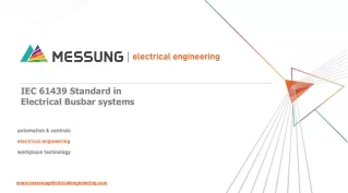 IEC 61439 Standard inElectrical Busbar systems