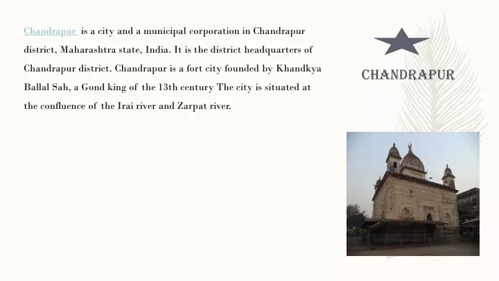 chandrapur is a city and a municipal corporation