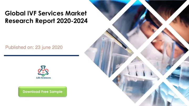 global ivf services market research report 2020