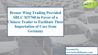 bronze wing trading provided sblc mt760 in favor