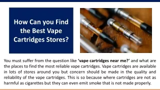 How Can you Find the Best Vape Cartridges Stores