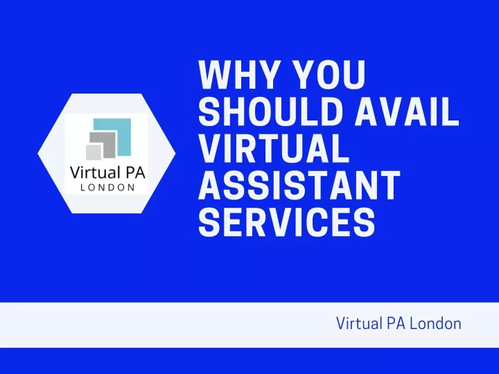 why you should avail virtual assistant services