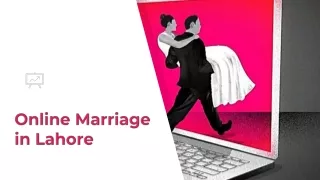 Done Online Marriage in Pakistan With Professional Lawyer