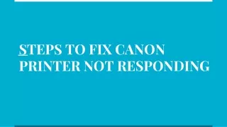 Steps To Fix Canon Printer Not Responding Issues