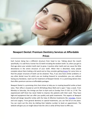 Newport Dental- Premium Dentistry Services at Affordable Prices