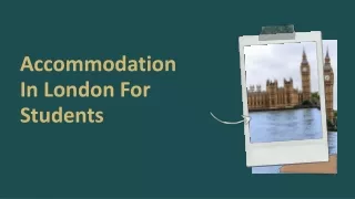 BEST ACCOMMODATION IN LONDON FOR STUDENTS