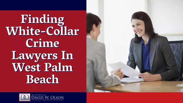 finding white collar crime lawyers in west palm