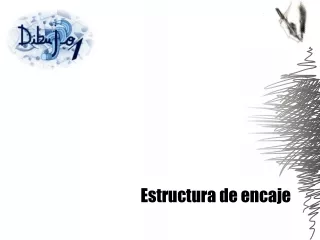 estructura de encaje