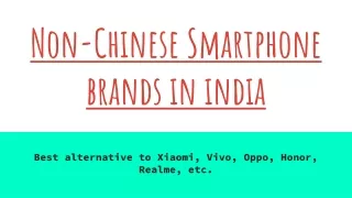 Top 6 Non-Chinese Smartphone Brands in India