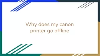 why does my canon printer go offline