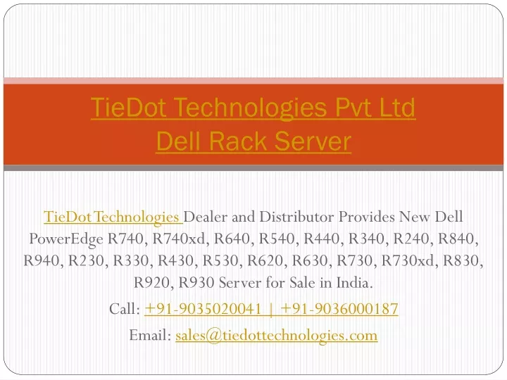 tiedot technologies pvt ltd dell rack server