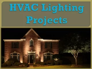HVAC Lighting Projects