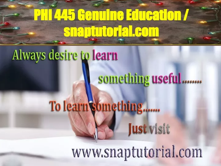 phi 445 genuine education snaptutorial com